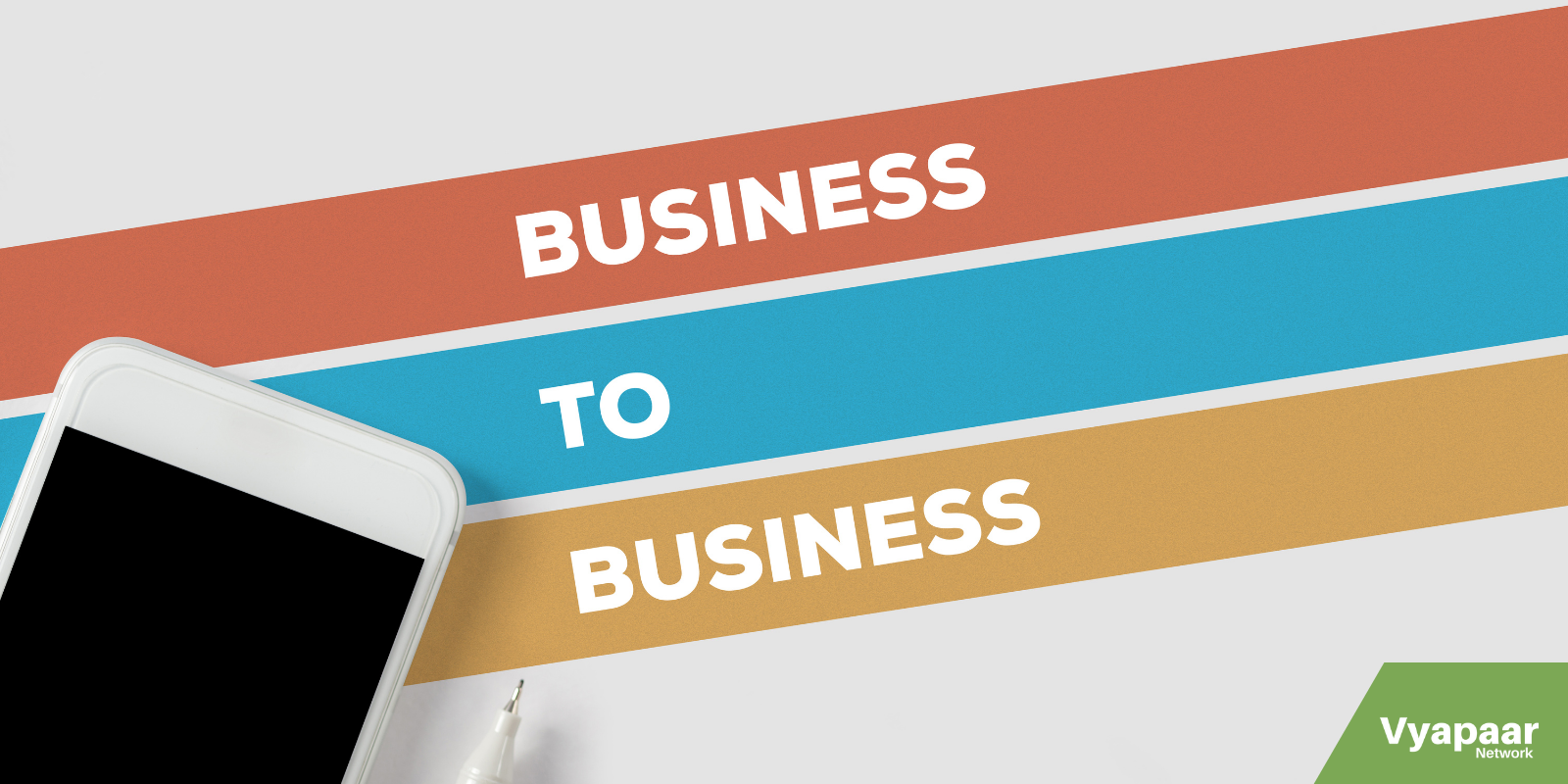 Business to Business (B2B) platform